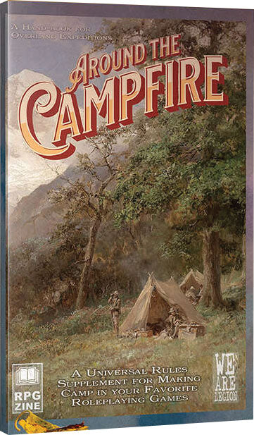 Around the Campfire: A Hand-book for Overland Expeditions