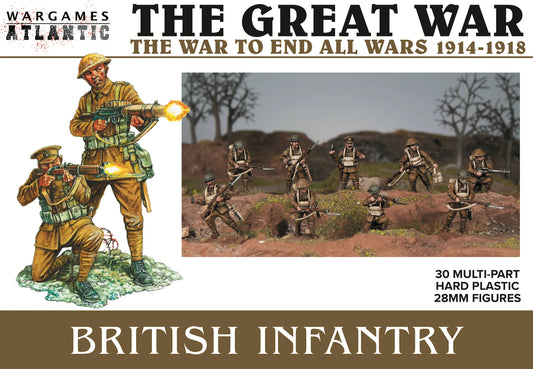 The Great War: British Infantry 1916-1918