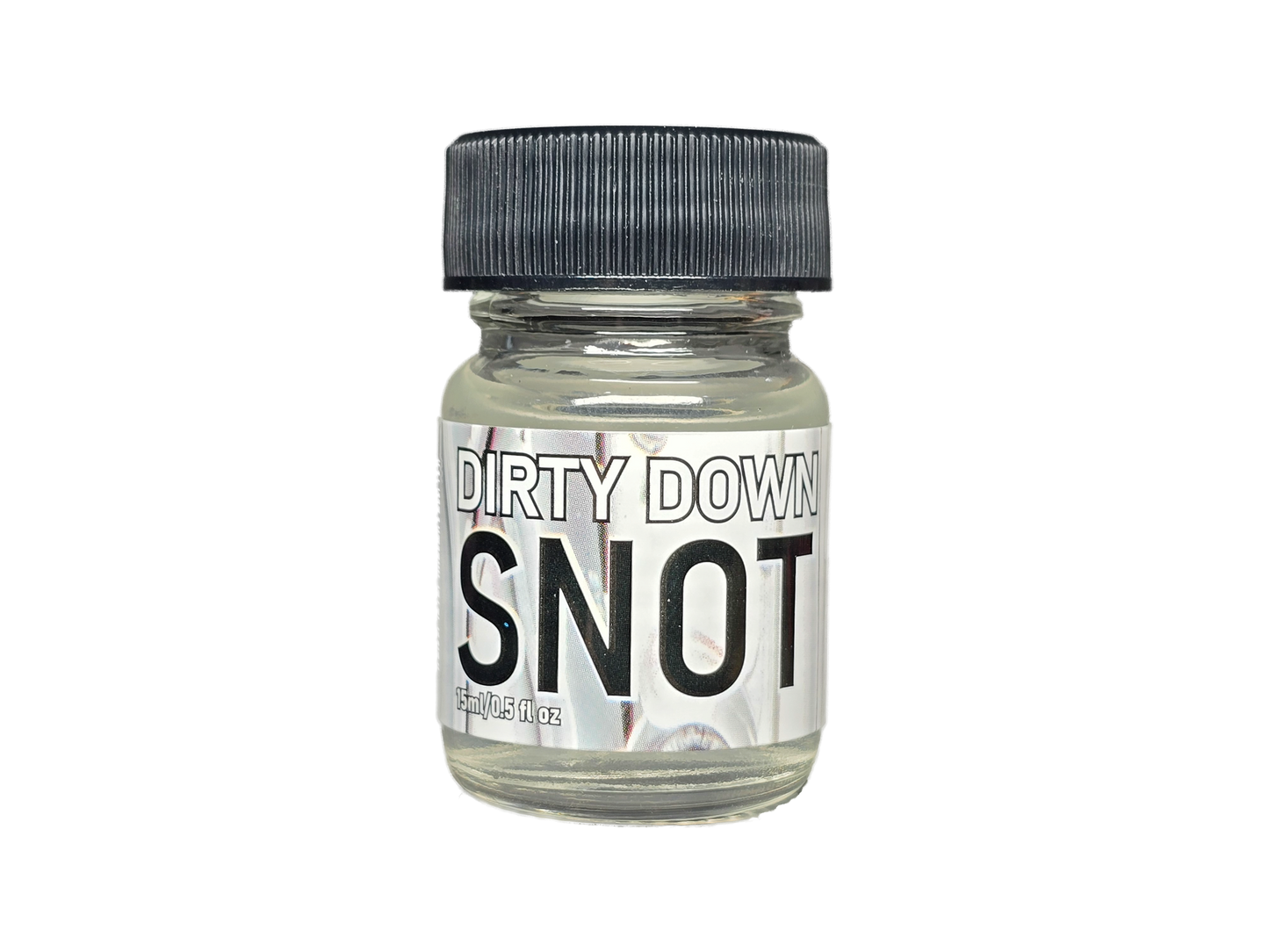 Dirty Down Snot