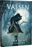 Vaesen Nordic Horror RPG: A Wicked Secret and Other Mysteries