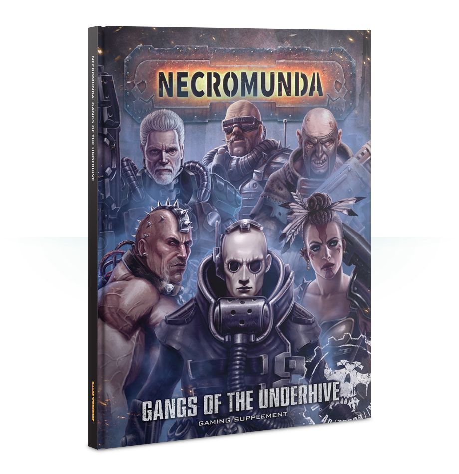 Necromunda Gangs Of The Underhive