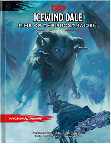 D&D 5e: Icewind Dale - Rime of the Frostmaiden