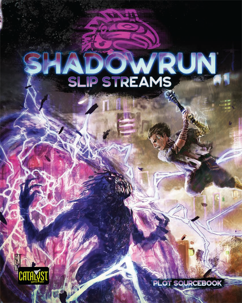Shadowrun 6th Edition Slipstream