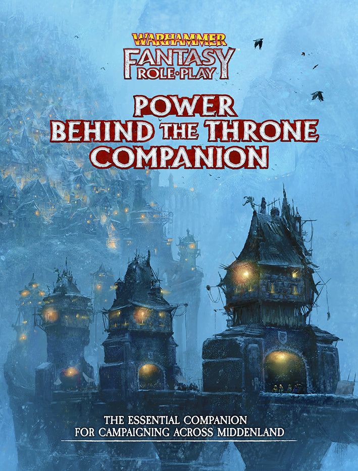 Warhammer Fantasy Vol. 3 - Power Behind the Throne Companion