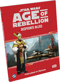 Star Wars: Age of Rebellion Desperate Allies