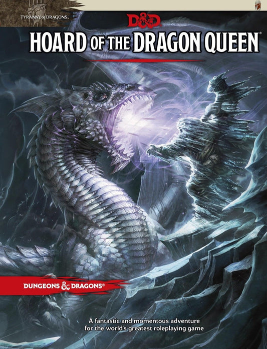 D&D 5E: Tyranny of Dragons - Hoard of the Dragon Queen