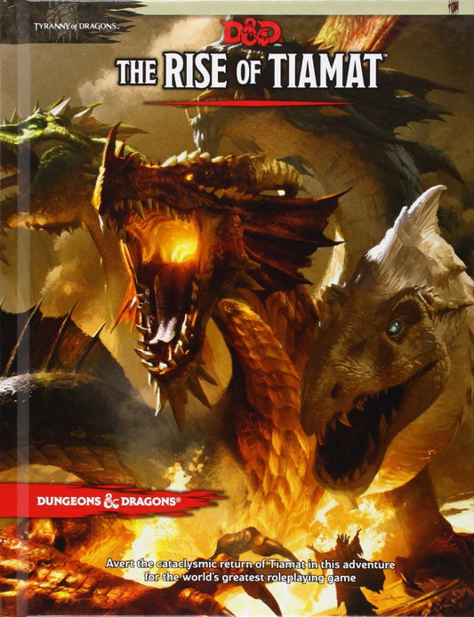 D&D 5E: Tyranny of Dragons - the Rise of Tiamat